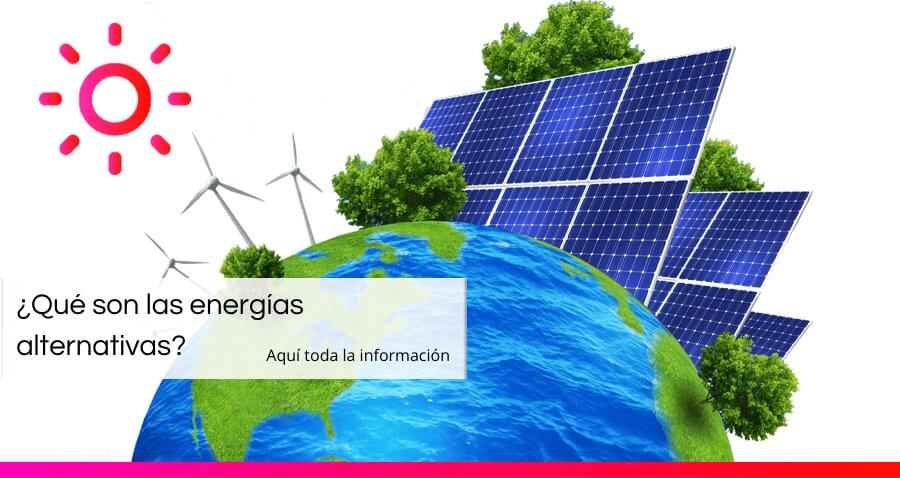 Momento carro Serrado Tipos de Energías Alternativas o Renovables en España | Podo