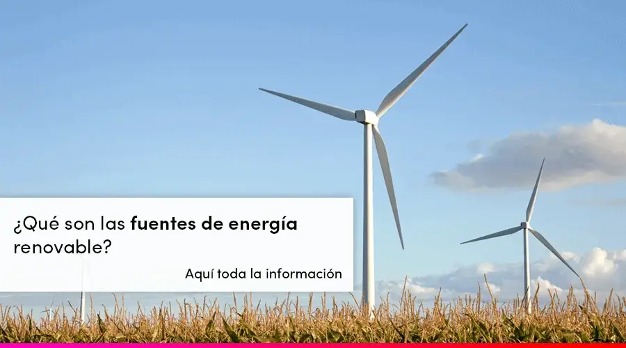 Tipos de Energías o Renovables en España | Podo