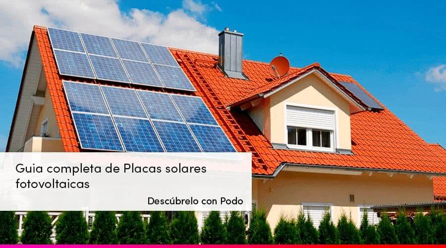 qué son las placas solares fotovoltaicas